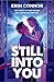 Still Into You by Erin Connor