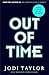 Out of Time (The Time Police)