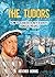 The Tudors (All About) by H...