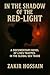 IN THE SHADOW OF THE RED-LI...