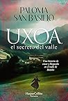 Uxoa, el secreto ...