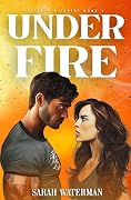 Under Fire