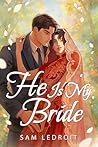 He Is My Bride