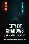 City of Shadows: ...