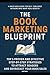The Book Marketing Blueprin...