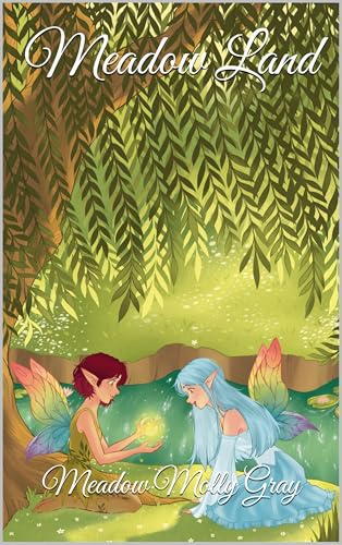Meadow Land (Kindle Edition)