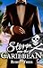 Storm over the Caribbean (Storm and Silence Saga Book 8)