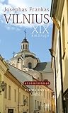 Vilnius XIX amžiu...
