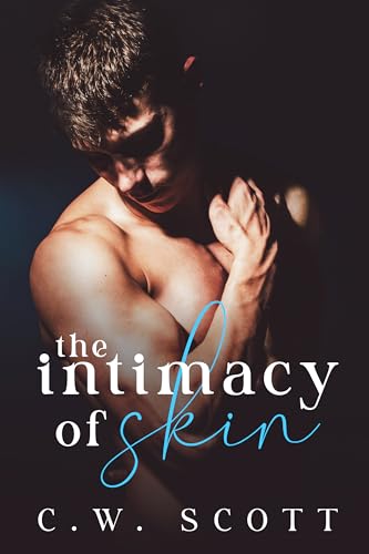 The Intimacy of Skin (Kindle Edition)