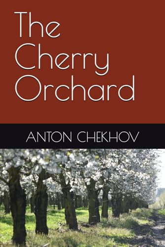 The Cherry Orchard