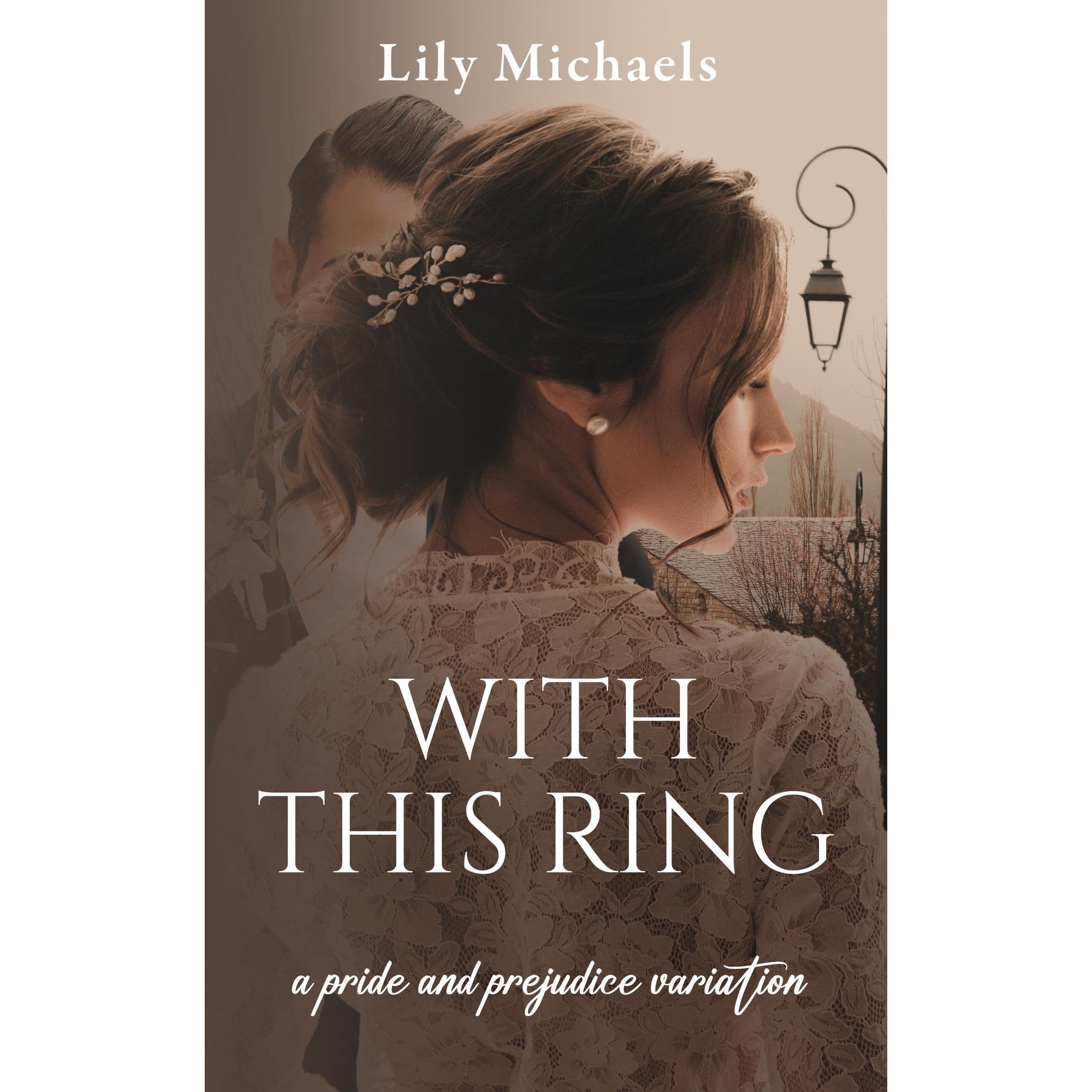 With This Ring: A Pride And Prejudice Variation (Audible Audio)