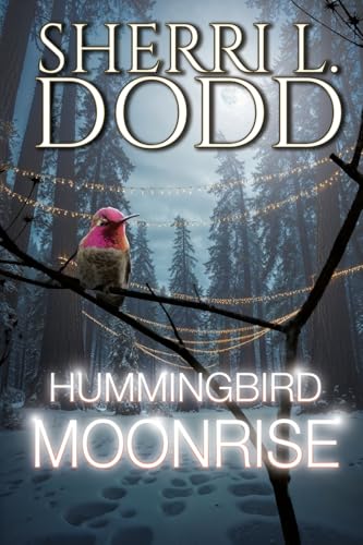 Hummingbird Moonrise (Murder, Tea & Crystals #3)