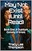 May Not Exist (Until Read): Book One: A Quantum Comedy of Errors