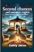 Second Chances and Summer N...