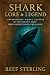 Shark Lore & Legend: The My...