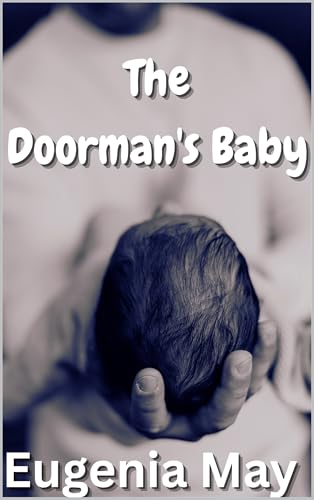 The Doorman's Baby: A Mafia Mpreg Romance (The Gray Clan Book 2)