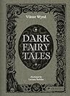 Dark Fairy Tales:...