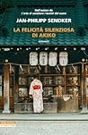 La felicità silen...