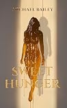 Sweet Hunger