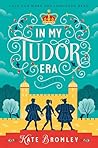 In My Tudor Era