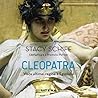 Cleopatra. Viața ...