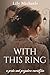 With This Ring by Lily Michaels