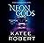 Neon Gods (Dark Olympus, #1)