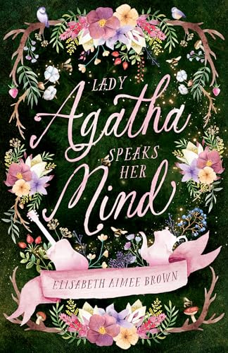 Lady Agatha Speaks Her Mind (Kindle Edition)