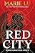 Red City (The New Alchemists, #1)