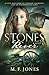 STONES RIVER (THE SENTINEL HEART TRILOGY Book 1)
