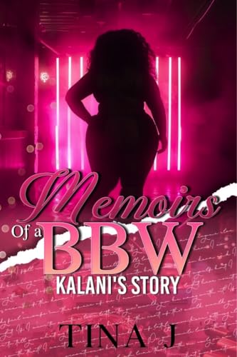 Memoirs of a BBW : Kalani's Story (Kindle Edition)
