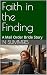 Faith in the Finding: A Mai...