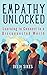 Empathy Unlocked: Learning to Connect in a Disconnected World