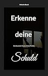 Erkenne deine Schuld: Ein Dominick Tucker Krimi/Thriller (German Edition)