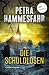 Die Schuldlosen by Petra Hammesfahr Die Schuldlosen by Petra Hammesfahr