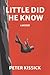 Little Did He Know by Peter Kissick