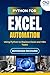 Python for Excel Automation by Boozman Richards Python for Excel Automation by Boozman Richards
