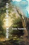 No One You Know by Emma Tourtelot
