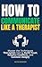 How to Communicate Like a T...