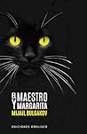 El maestro y margarita (Spanish Edition)