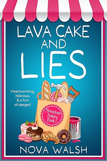 Lava Cake and Lies (Moonstone Bakery #1)