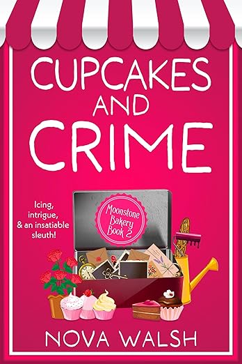 Cupcakes and Crime (Moonstone Bakery #2)