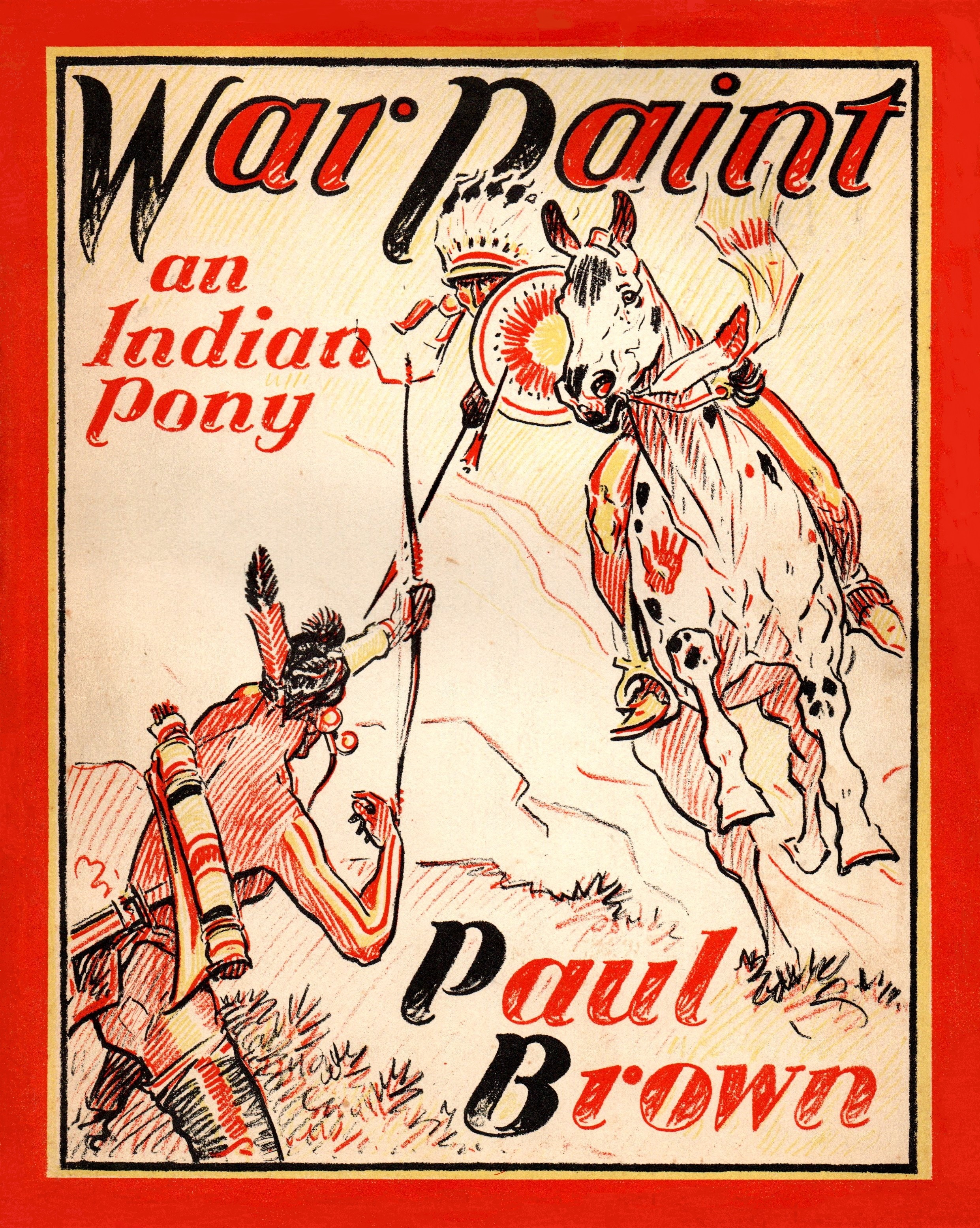 War Paint: An Indian Pony (Hardcover)