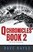 Q Chronicles Book 1: Calm B...