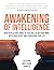 Awakening of Intelligence: ...