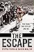 The Escape: Winner of the William Hill Sports Book of the Year Award 2025