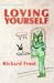 Loving Yourself by Richard  Frost