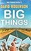 Big Things