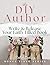 The DIY Author: Write & Rel...