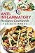 Anti-Inflammatory Recipes Cookbook for Beginners by Tina D. Smith